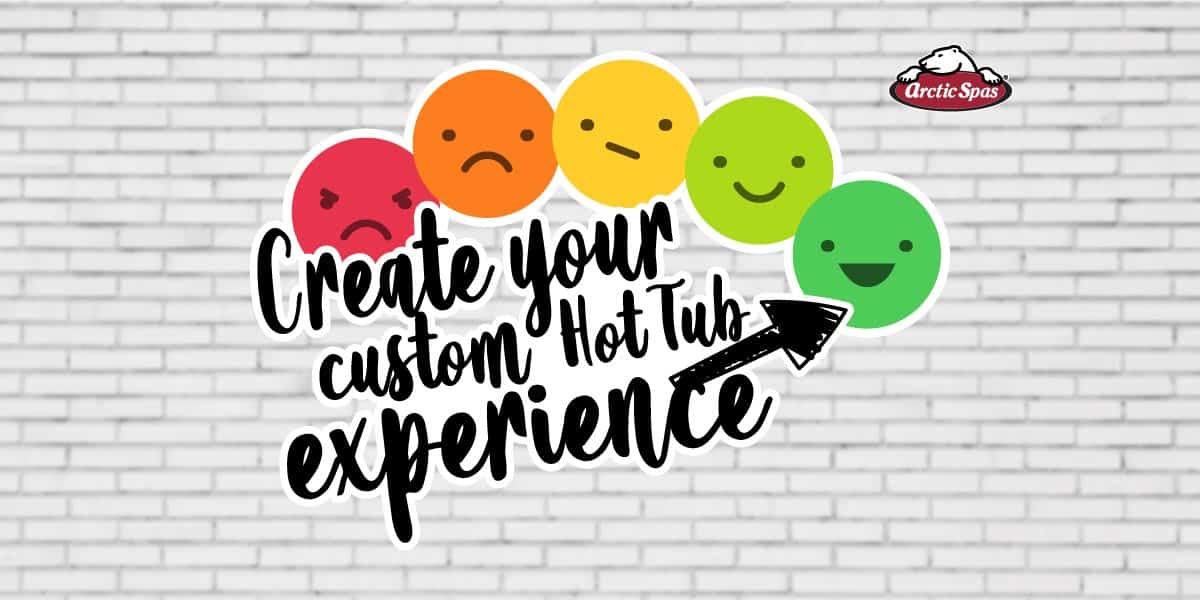 Create your own Custom Hot Tub